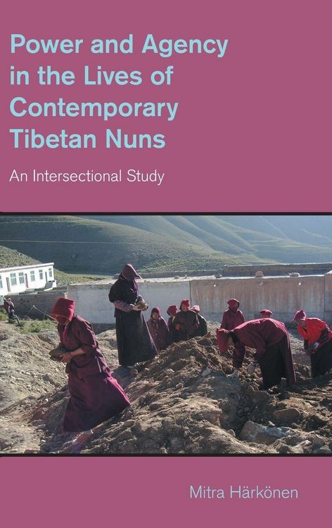 Produktbild: Power and Agency in the Lives of Contemporary Tibetan Nuns