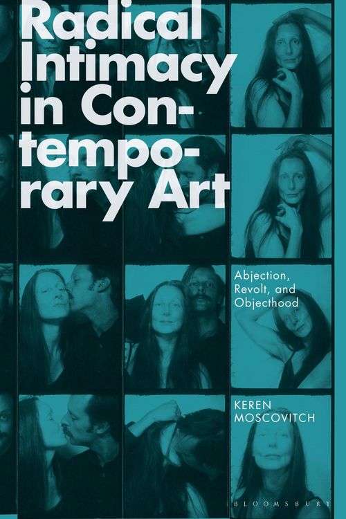 Produktbild: Radical Intimacy in Contemporary Art