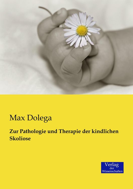 Produktbild: Zur Pathologie und Therapie der kindlichen Skoliose