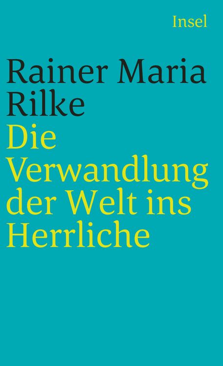 Produktbild: Die Verwandlung der Welt ins Herrliche