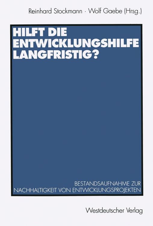 Produktbild: Hilft die Entwicklungshilfe langfristig?