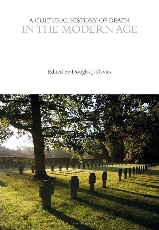 Produktbild: A Cultural History of Death in the Modern Age