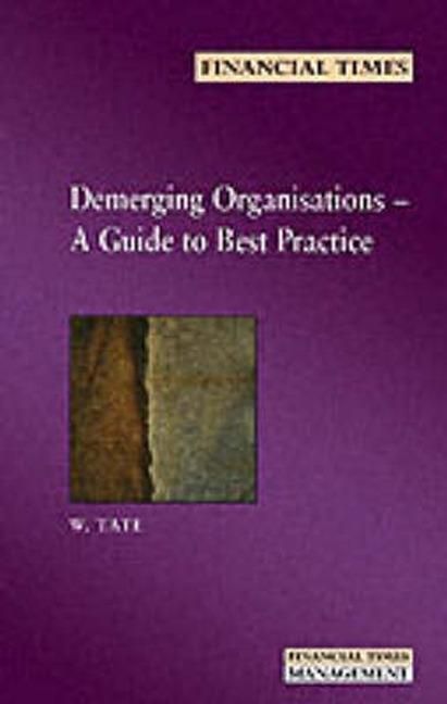 Produktbild: Tate, W: Demerging Organisations: A guide to best practice