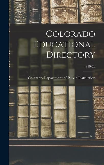 Produktbild: Colorado Educational Directory; 1919-20