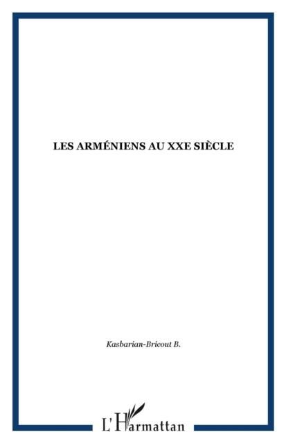 Produktbild: Les Armeniens Au Xxe Siecle