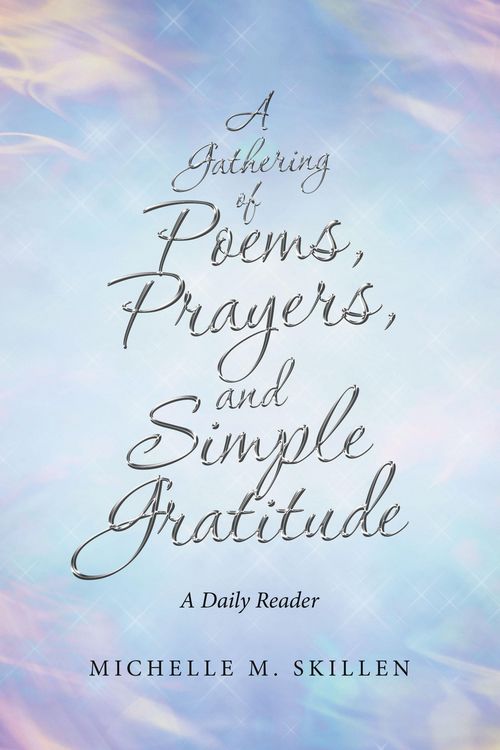 Produktbild: A Gathering of Poems, Prayers, and Simple Gratitude