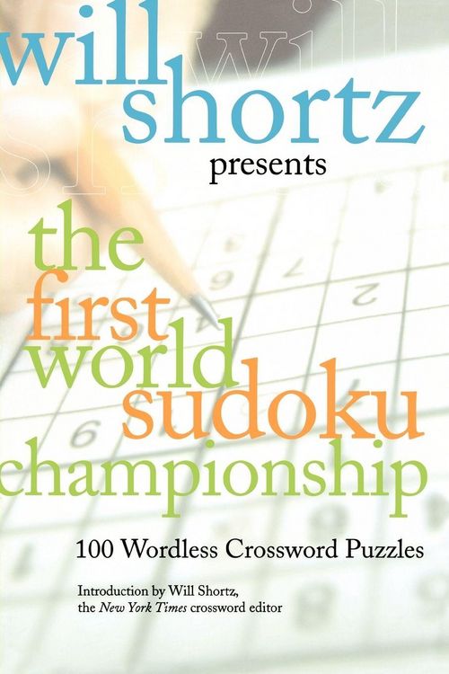 Produktbild: Will Shortz Presents the First World Sudoku Championship