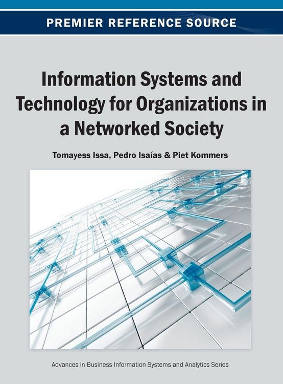 Produktbild: Information Systems and Technology for Organizations in a Networked Society