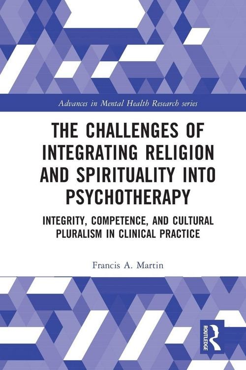 Produktbild: The Challenges of Integrating Religion and Spirituality into Psychotherapy