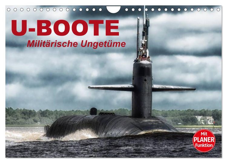 Produktbild: U-Boote. Milit&auml;rische Unget&uuml;me (Wandkalender 2026 DIN A4 quer), CALVENDO Monatskalender