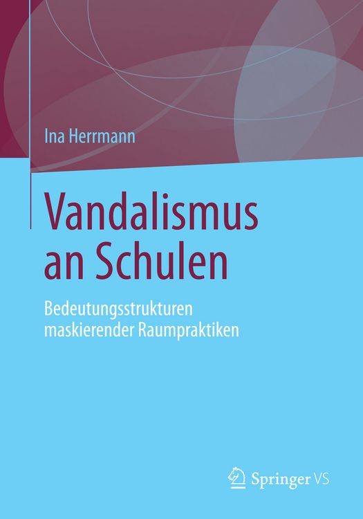 Produktbild: Vandalismus an Schulen