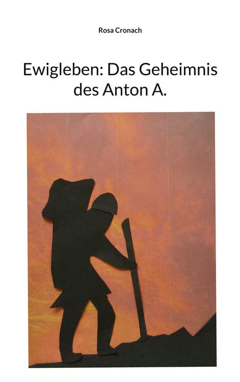 Produktbild: Ewigleben: Das Geheimnis des Anton A.