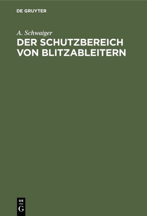 Produktbild: Der Schutzbereich von Blitzableitern