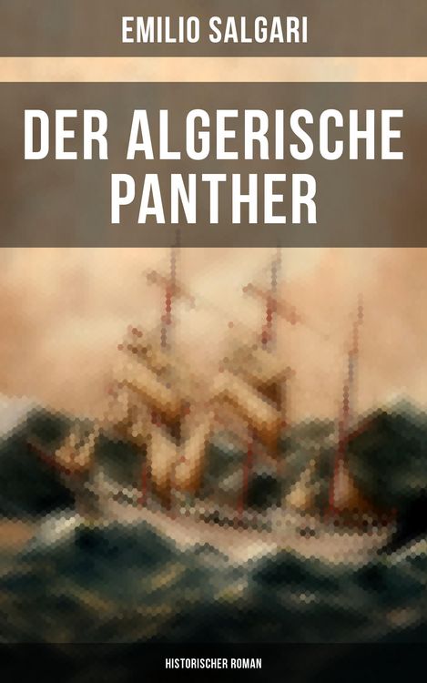 Produktbild: Der algerische Panther (Historischer Roman)