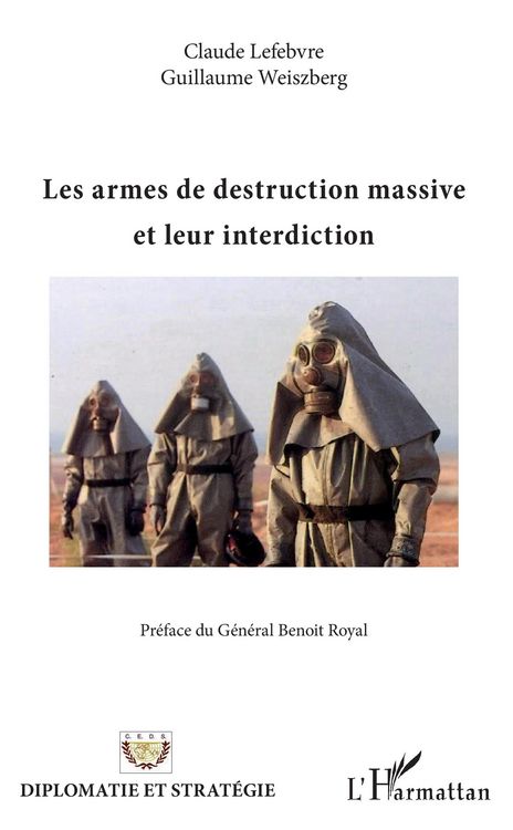 Produktbild: Les armes de destruction massive et leur interdiction