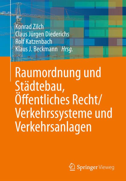 Produktbild: Raumordnung und St&auml;dtebau, &Ouml;ffentliches Baurecht / Verkehrssysteme und Verkehrsanlagen