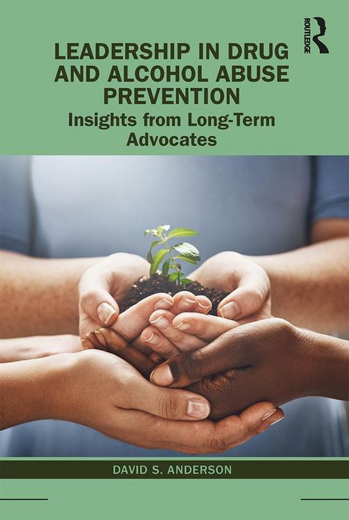Produktbild: Leadership in Drug and Alcohol Abuse Prevention