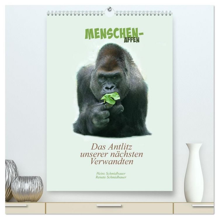 Produktbild: Menschenaffen - Das Antlitz unserer n&auml;chsten Verwandten (hochwertiger Premium Wandkalender 2026 DIN A2 hoch), Kunstdruck in Hochglanz