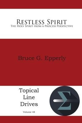 Produktbild: Restless Spirit: The Holy Spirit from a Process Perspective