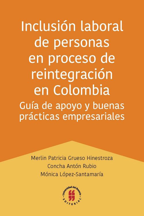 Produktbild: Inclusi&oacute;n laboral de personas en proceso de reintegraci&oacute;n en Colombia