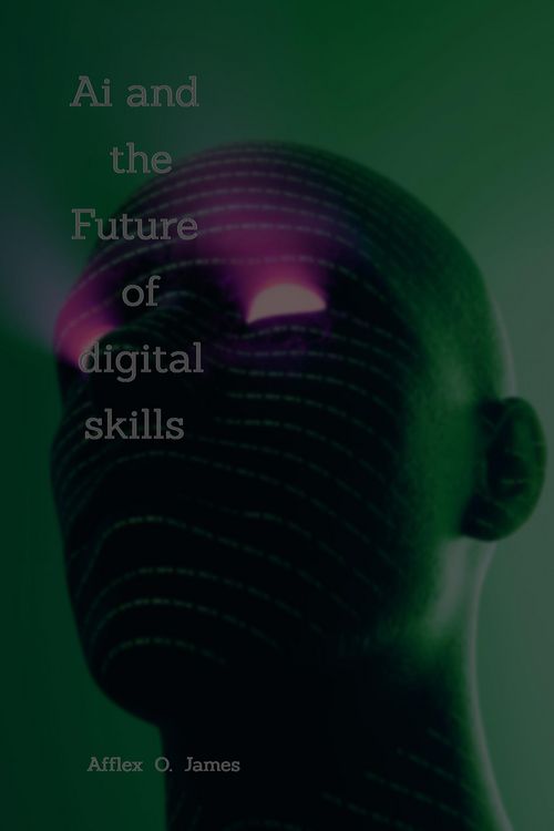 Produktbild: Ai and the Future of Digital Skills