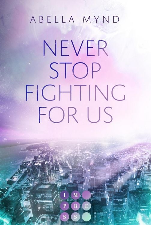 Produktbild: Never Stop Fighting For Us