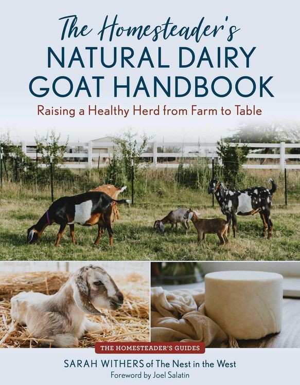 Produktbild: The Homesteader's Natural Dairy Goat Handbook
