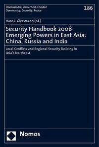 Produktbild: Security Handbook 2008. Emerging Powers in East Asia: China, Russia and India