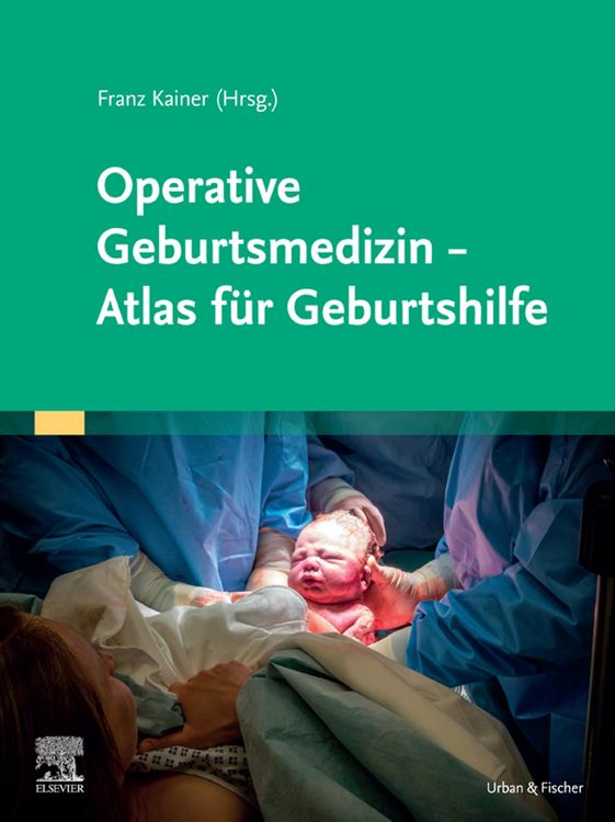 Produktbild: Operative Geburtsmedizin - Atlas f&uuml;r Geburtshilfe