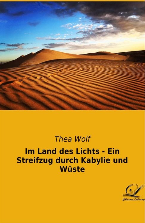 Produktbild: Im Land des Lichts - Ein Streifzug durch Kabylie und W&uuml;ste