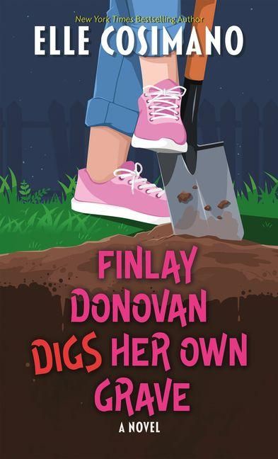 Produktbild: Finlay Donovan Digs Her Own Grave