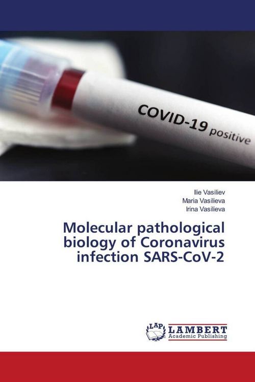 Produktbild: Molecular pathological biology of Coronavirus infection SARS-CoV-2