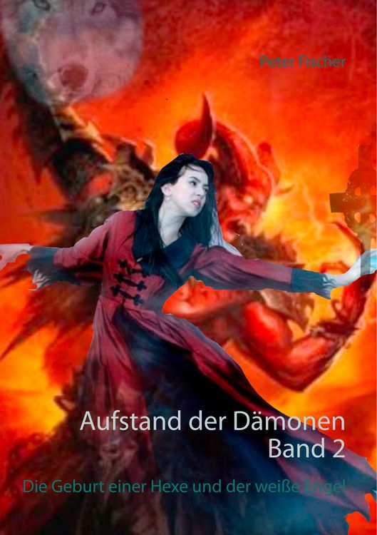 Produktbild: Aufstand der D&auml;monen. Band 2