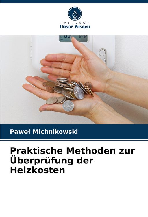 Produktbild: Praktische Methoden zur &Uuml;berpr&uuml;fung der Heizkosten
