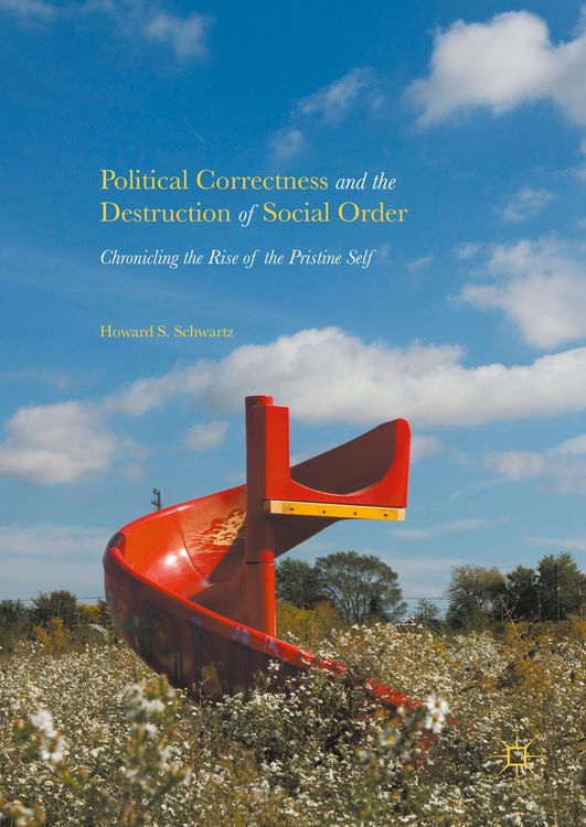 Produktbild: Political Correctness and the Destruction of Social Order