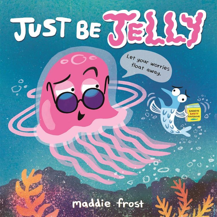 Produktbild: Frost, M: Just Be Jelly