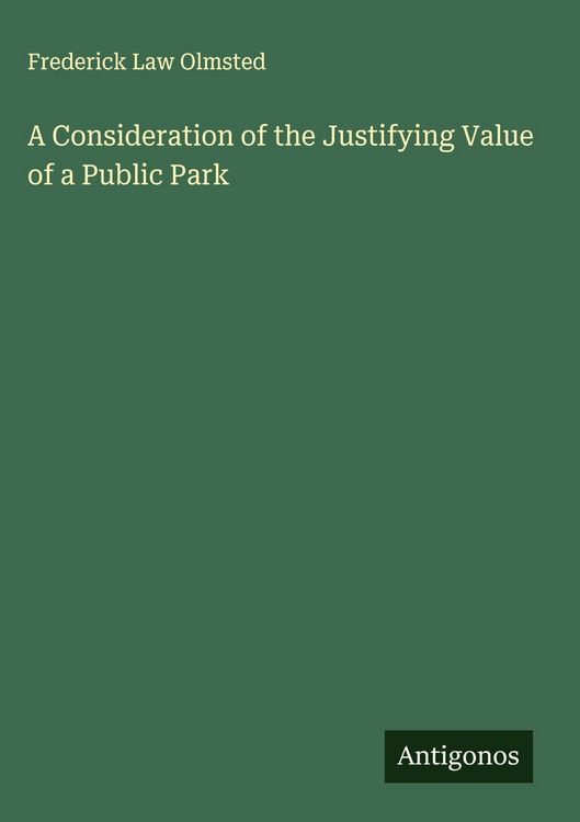 Produktbild: A Consideration of the Justifying Value of a Public Park
