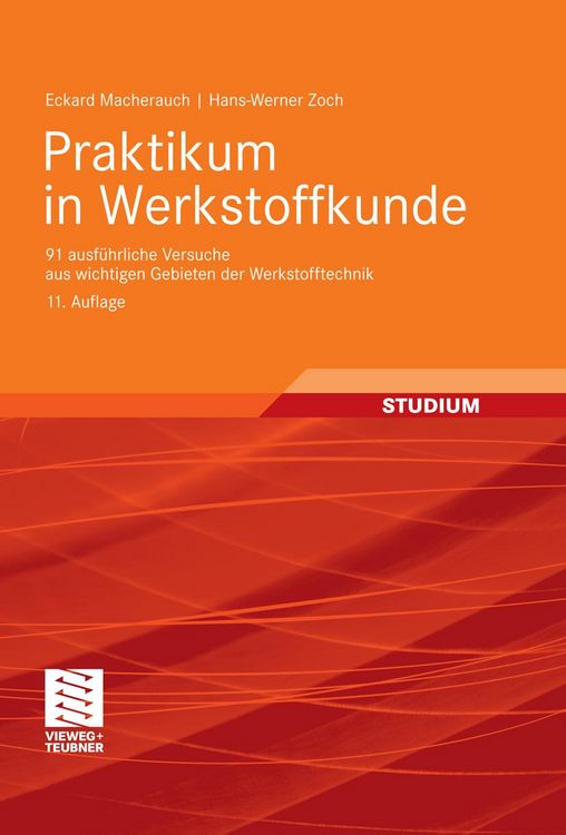 Produktbild: Praktikum in Werkstoffkunde