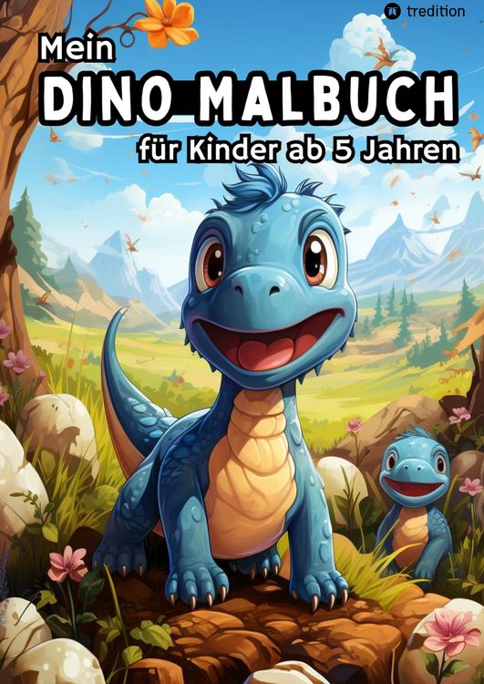 Produktbild: Mein Dino Malbuch f&uuml;r Kinder ab 5 Jahren - Dinosaurier Ausmalbilder f&uuml;r Jungen und M&auml;dchen Kreatives Geschenkbuch f&uuml;r kleine K&uuml;nstler
