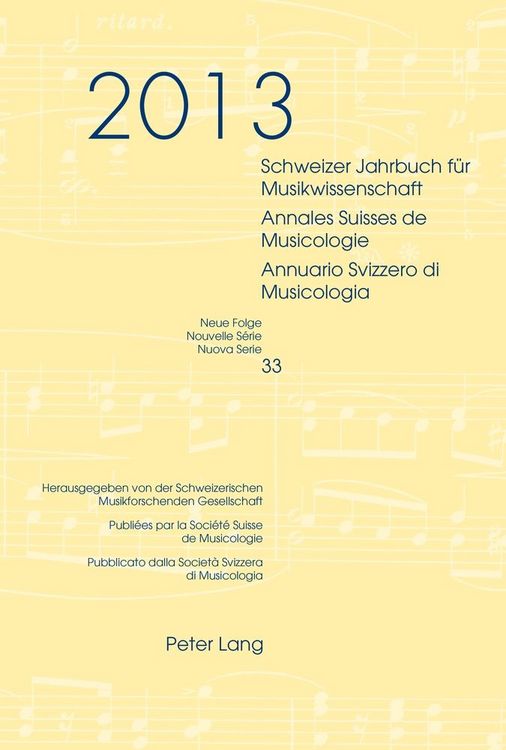 Produktbild: Schweizer Jahrbuch f&uuml;r Musikwissenschaft- Annales Suisses de Musicologie- Annuario Svizzero di Musicologia