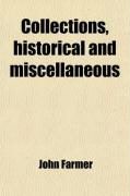 Produktbild: Collections, Historical and Miscellaneous