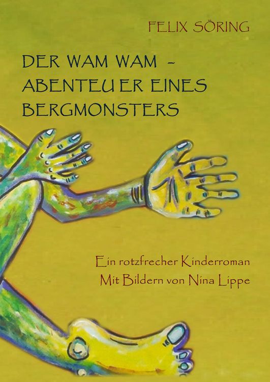 Produktbild: Der Wam Wam - Abenteuer eines Bergmonsters