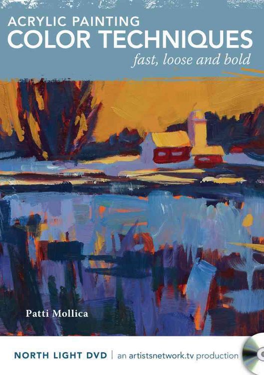 Produktbild: Mollica, P: Acrylic Painting Color Techniques - Fast, Loose