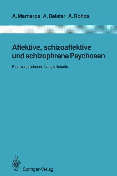 Produktbild: Affektive, schizoaffektive und schizophrene Psychosen