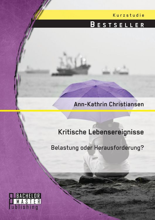 Produktbild: Kritische Lebensereignisse: Belastung oder Herausforderung?