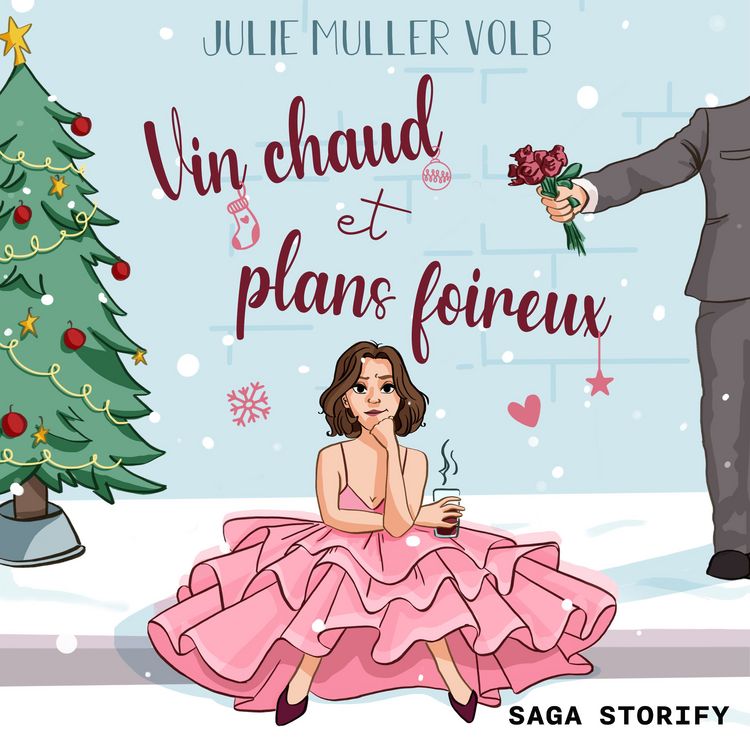 Produktbild: Vin chaud et plans foireux &ndash; une romance de No&euml;l