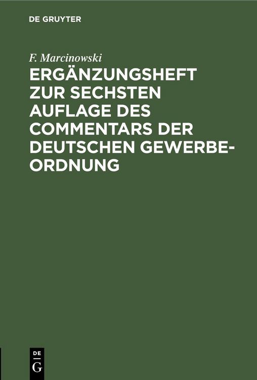 Produktbild: Erg&auml;nzungsheft zur sechsten Auflage des Commentars der Deutschen Gewerbe-Ordnung