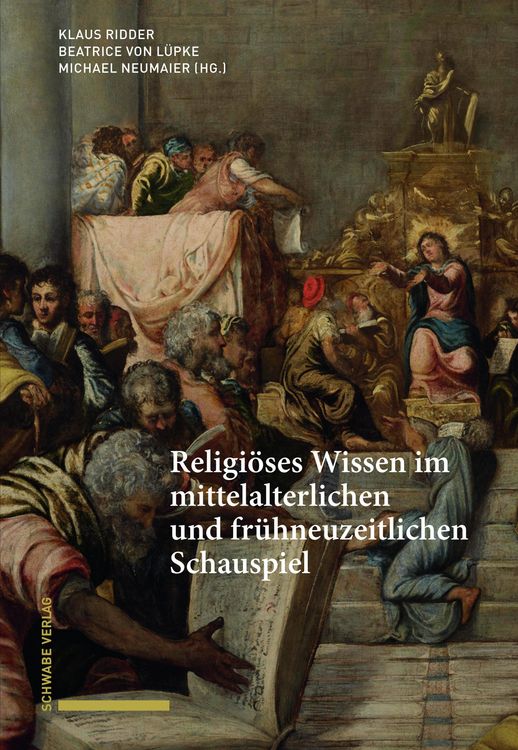 Produktbild: Religi&ouml;ses Wissen im mittelalterlichen und fr&uuml;hneuzeitlichen Schauspiel