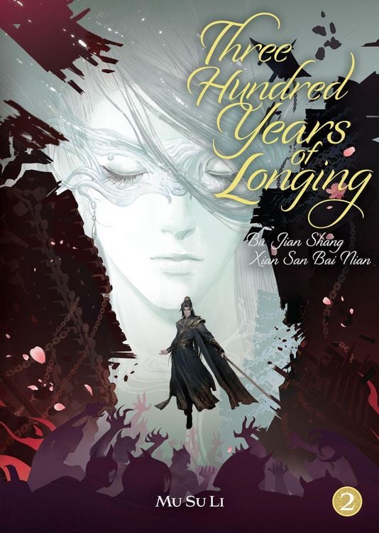 Produktbild: Three Hundred Years of Longing: Bu Jian Shang Xian San Bai Nian (Novel) Vol. 2