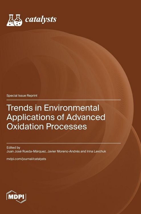 Produktbild: Trends in Environmental Applications of Advanced Oxidation Processes
